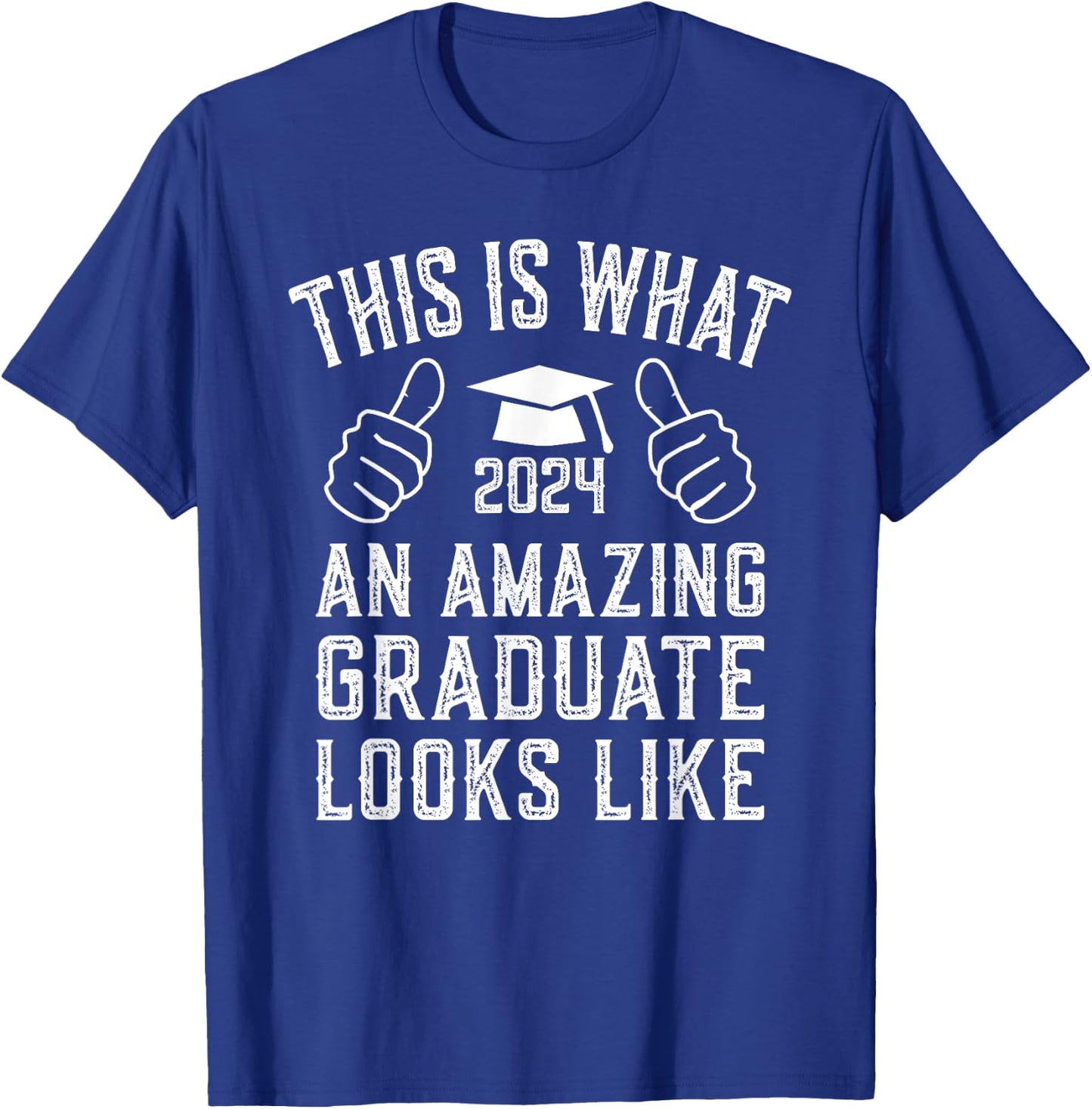 Amazing Graduate 2024 Graduation T-Shirt - T-Shirt | Royal
