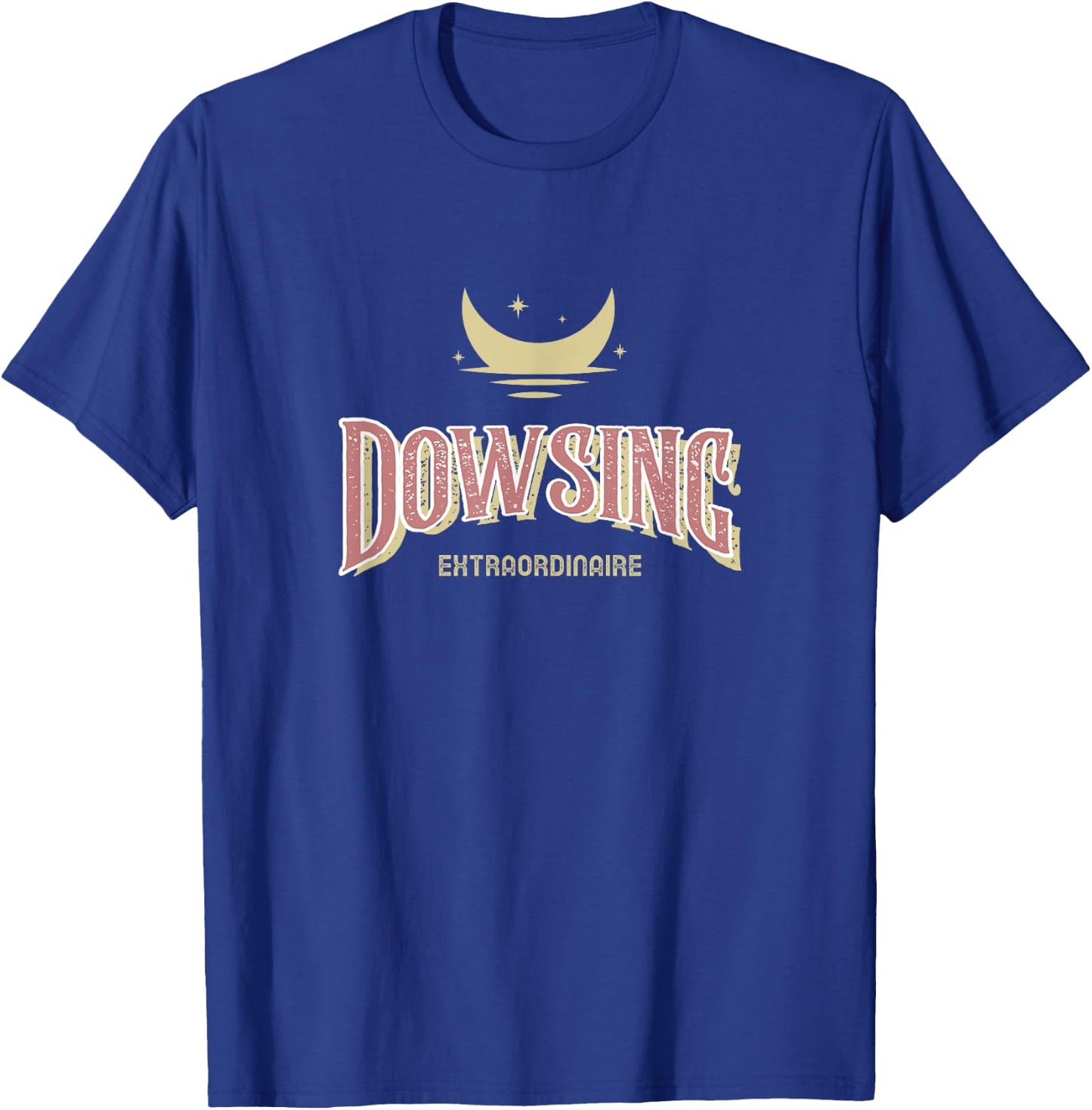 Dowsing Extraordinaire Rods Psychic T-Shirt - T-Shirt | Royal