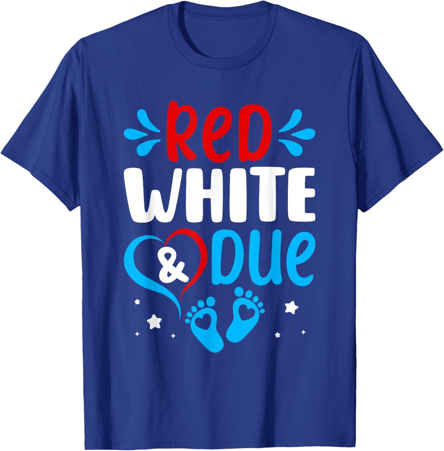 Red White Baby Due Shower 4th Of July Pregnancy Announcement T-Shirt - T-Shirt | Royal