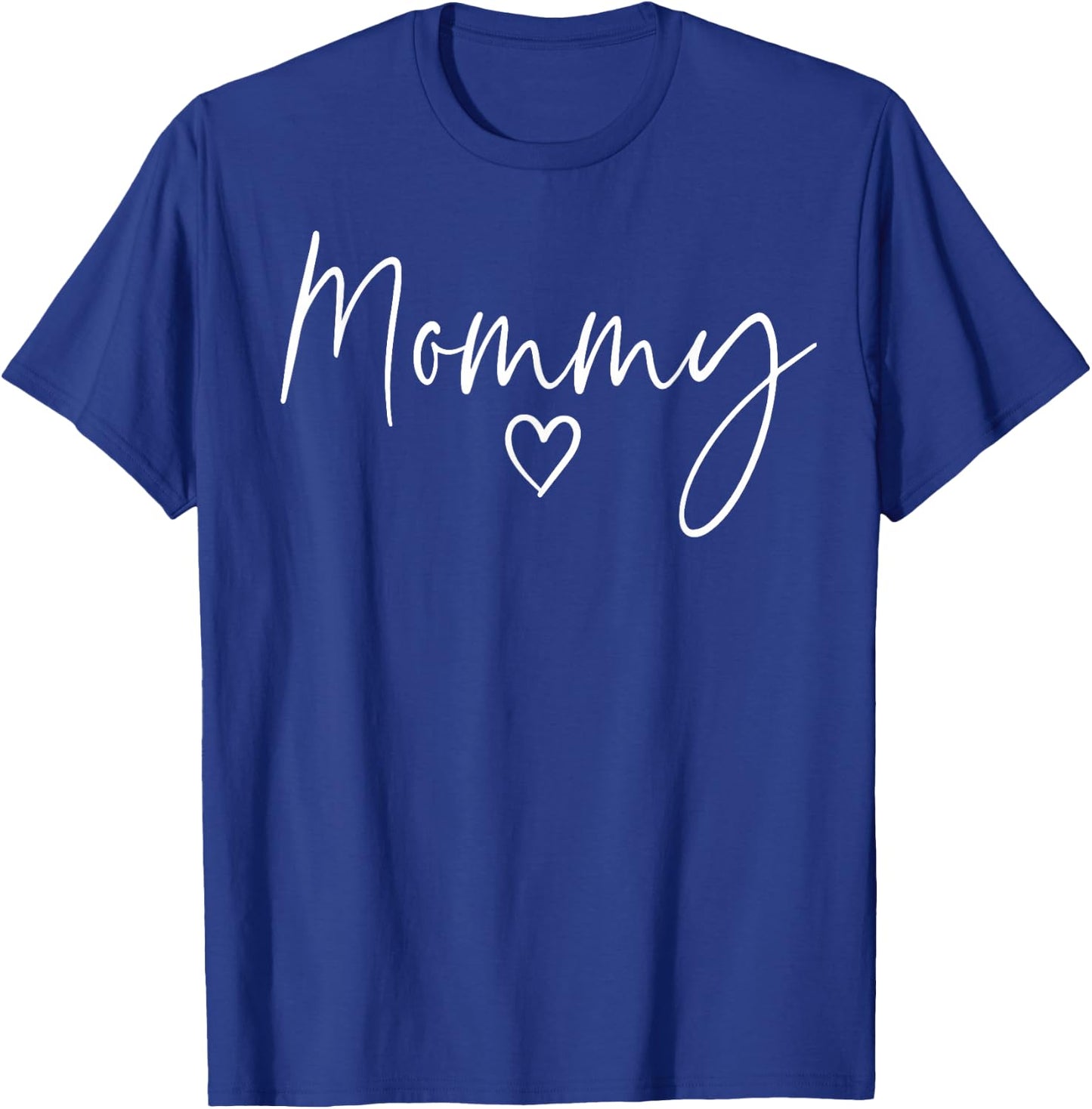 Mommy Gifts Heart Mother's Day Mommy T-Shirt - T-Shirt | Royal