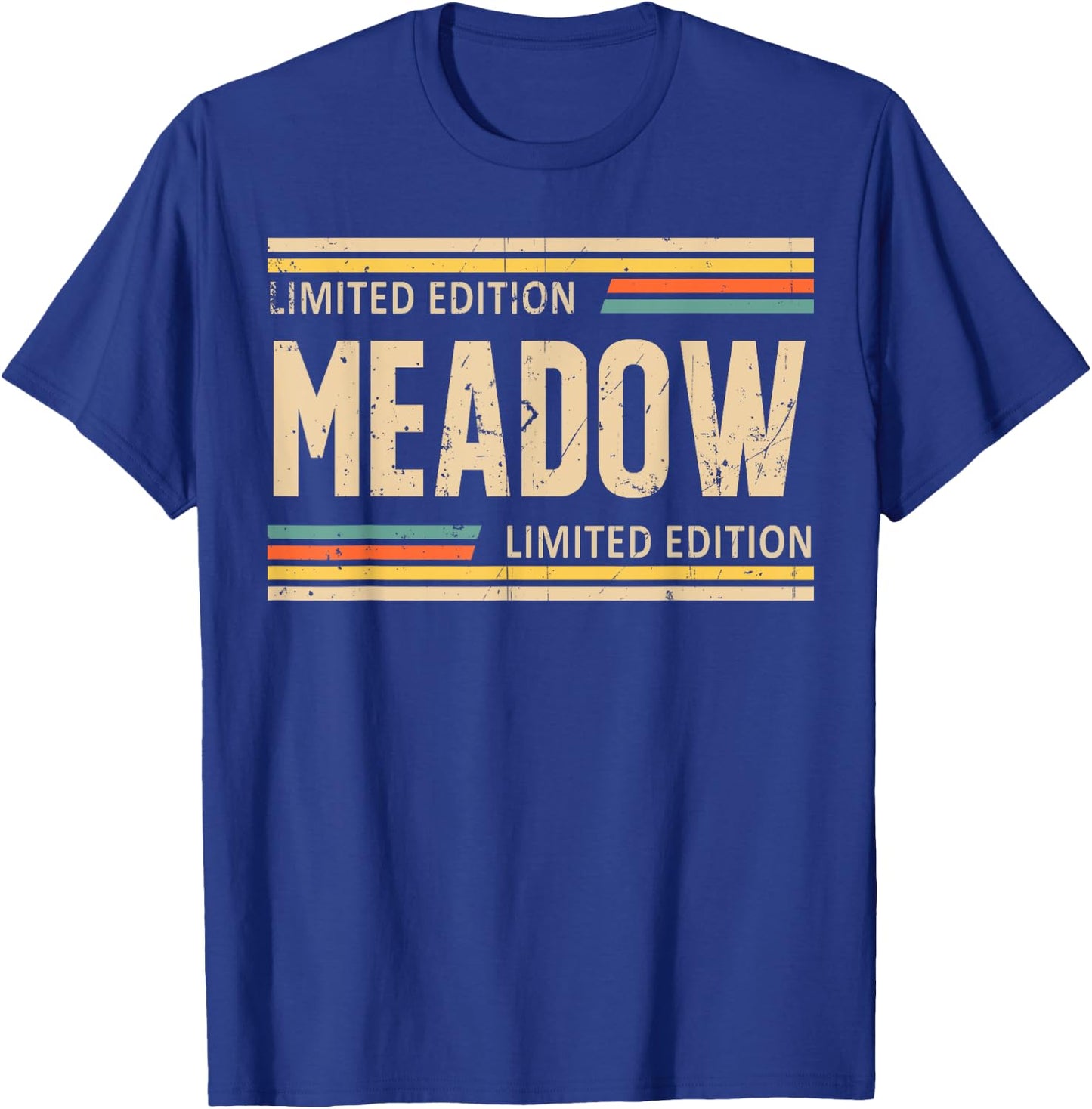 MEADOW Limited Edition Shirt MEADOW Name Personalized T-Shirt - T-Shirt | Royal