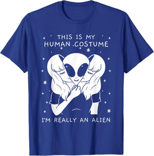 This Is My Human Costume I'm Really An Alien Alien T-Shirt - T-Shirt | Royal