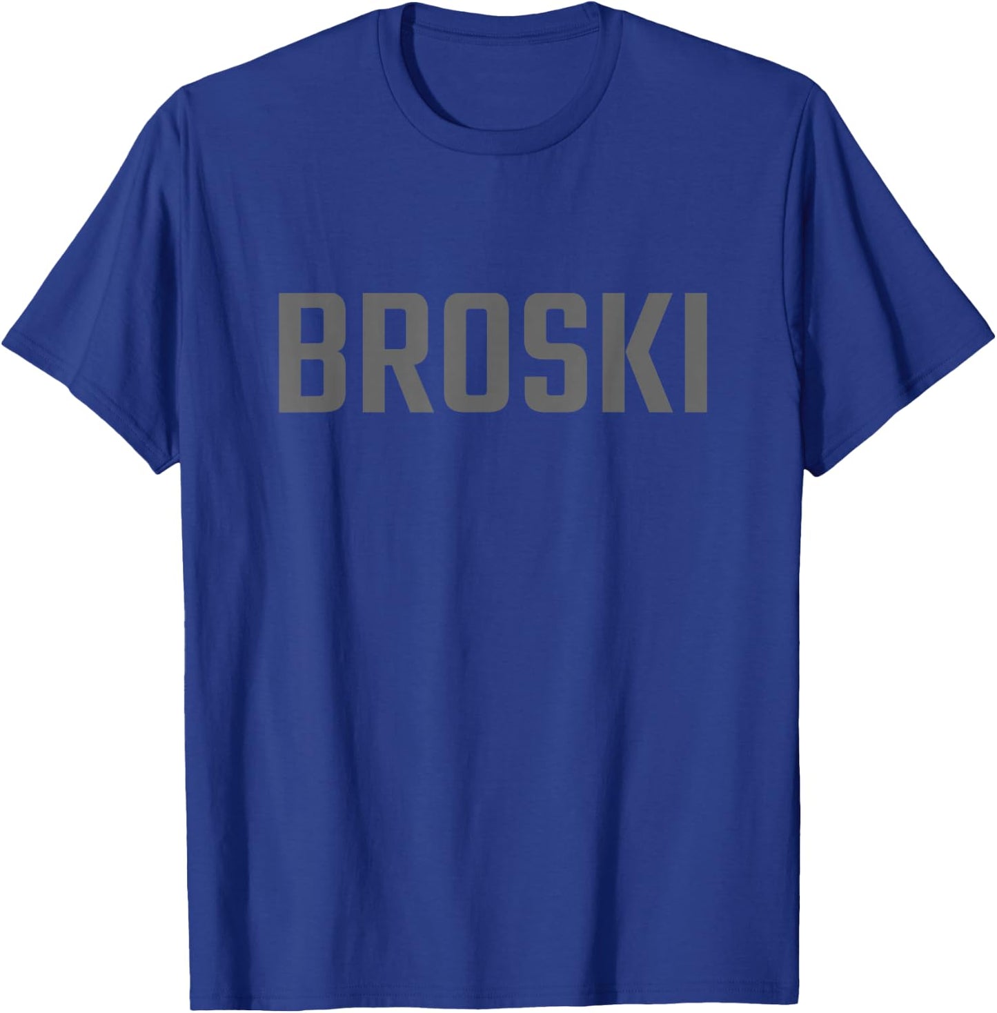 Broski T-Shirt - T-Shirt | Royal