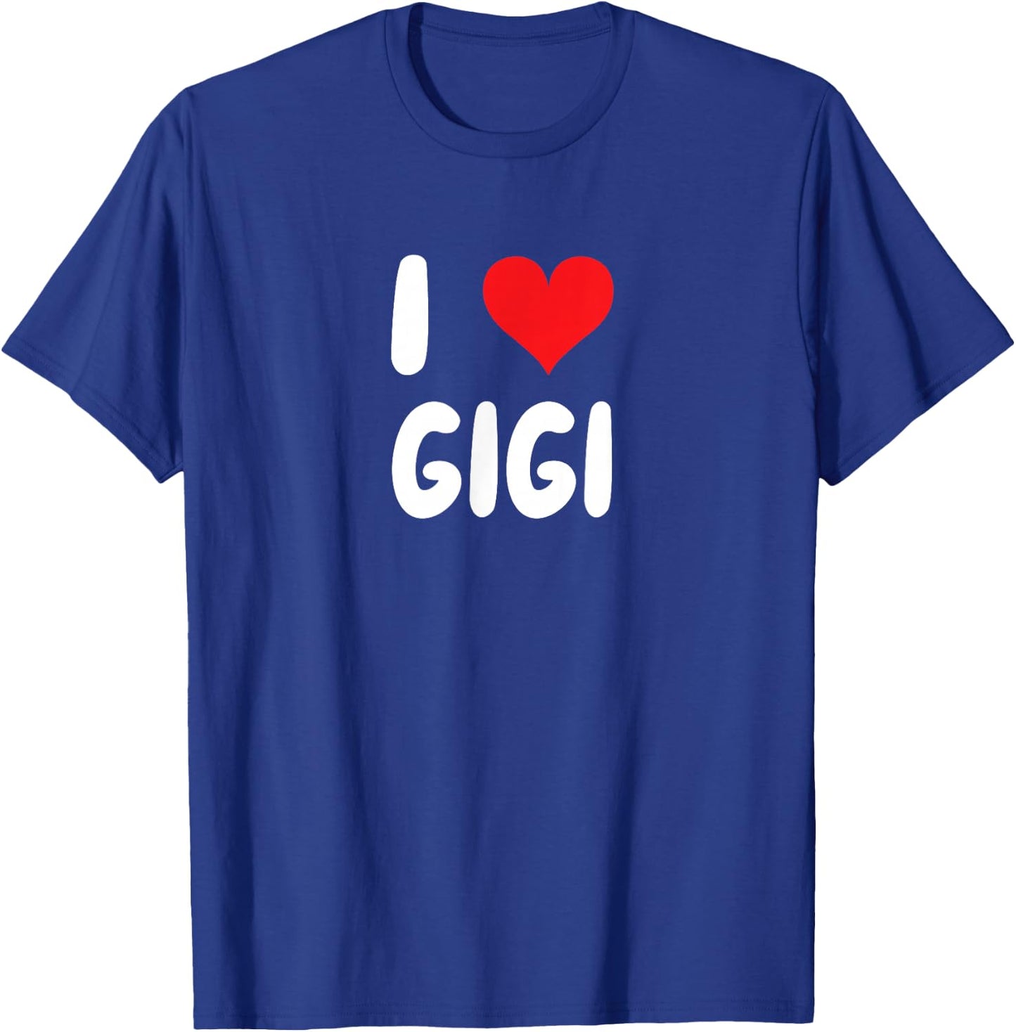 I Love Gigi - Heart T-Shirt - T-Shirt | Royal