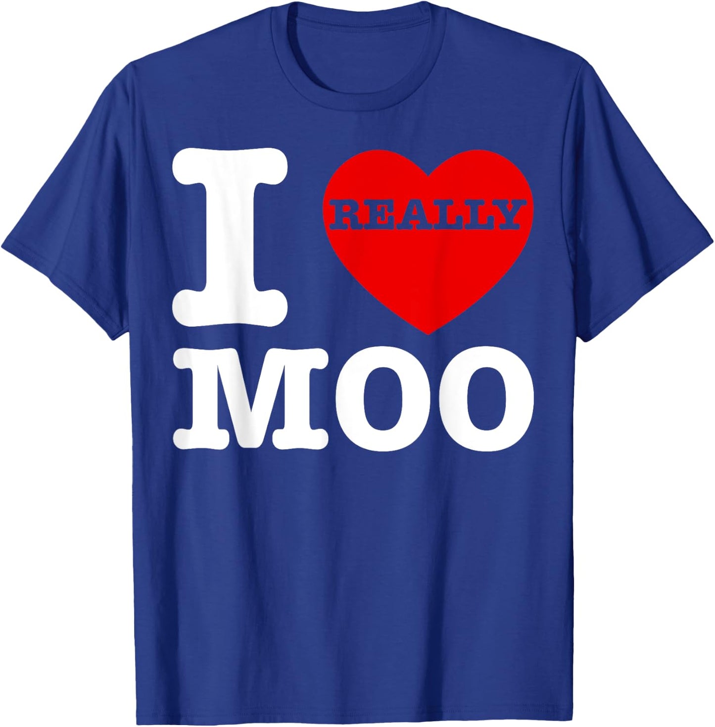Funny I Love Moo Heart Cows Farmer Day Lover Men Women Kids T-Shirt - T-Shirt | Royal