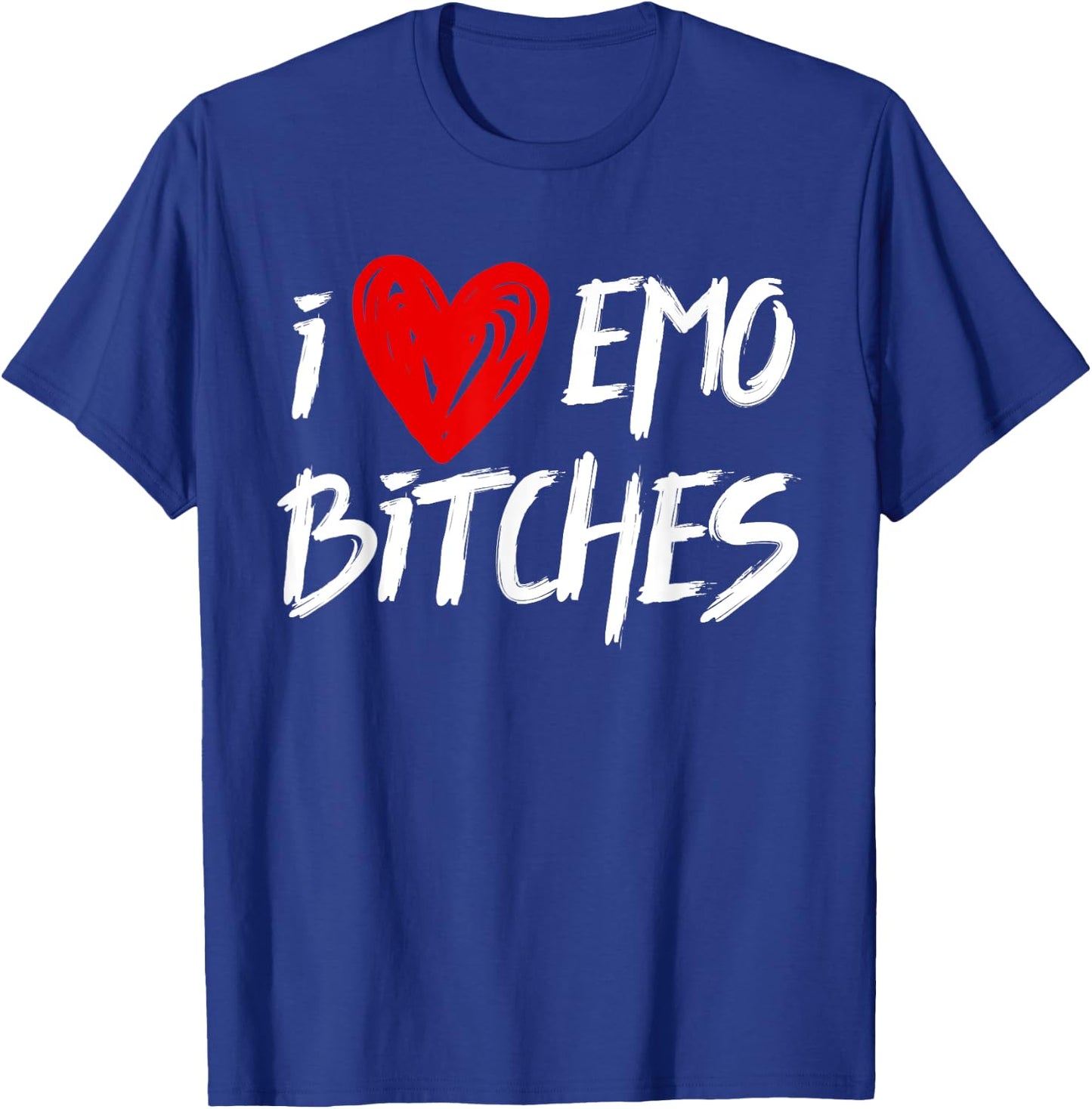 I Heart Emo Bitches Emo Girl Style T-Shirt - T-Shirt | Royal