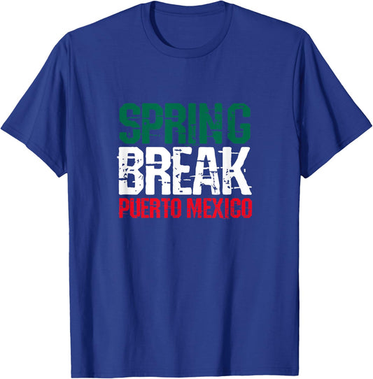 Spring Break Puerto Mexico School Summer Vacation T-Shirt - T-Shirt | Royal