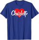 I Love Charlotte First Name I Heart Named T-Shirt - T-Shirt | Royal
