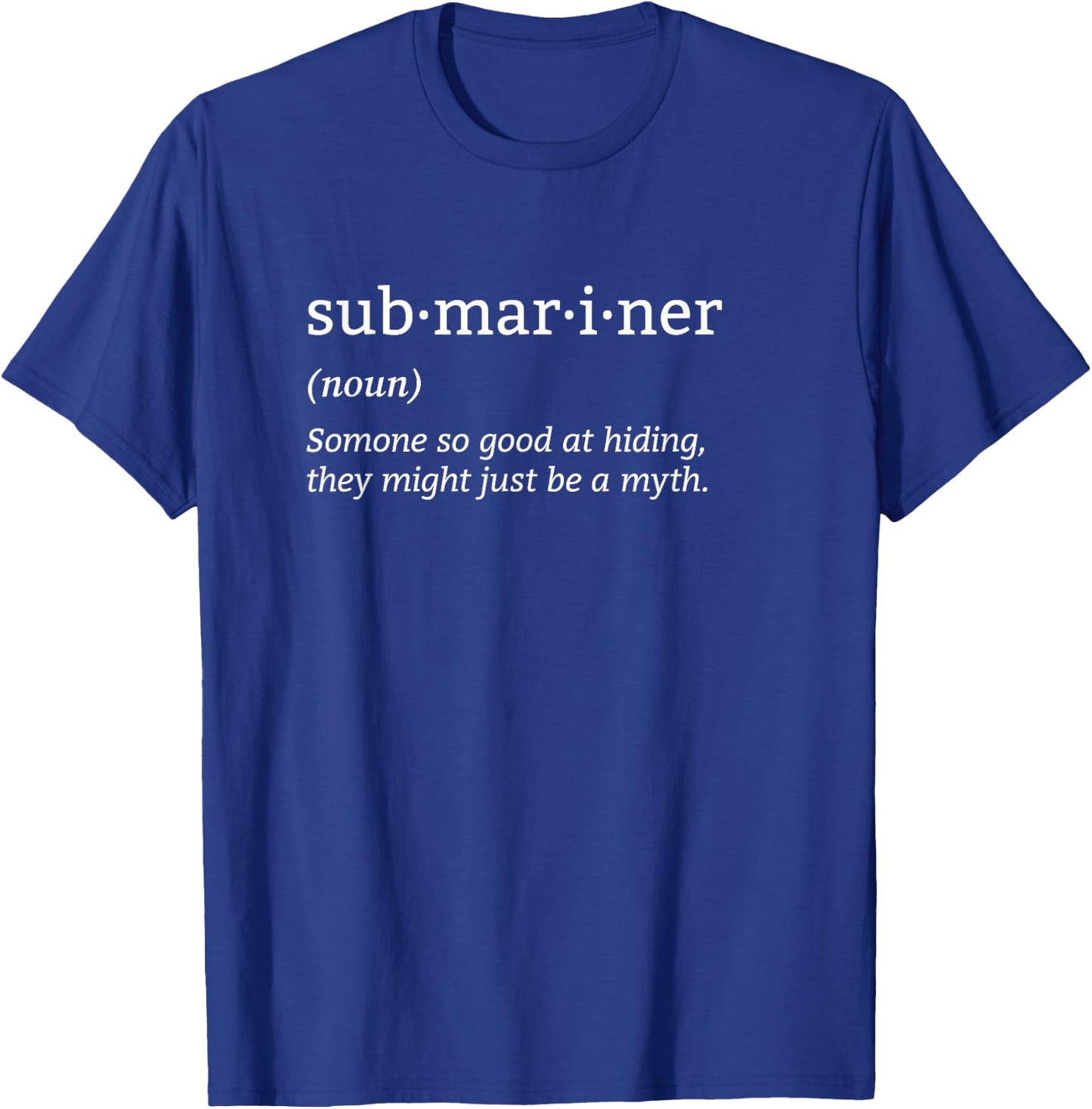 Submariner Definition Submersible Nuclear-powered Submarine T-Shirt - T-Shirt | Royal