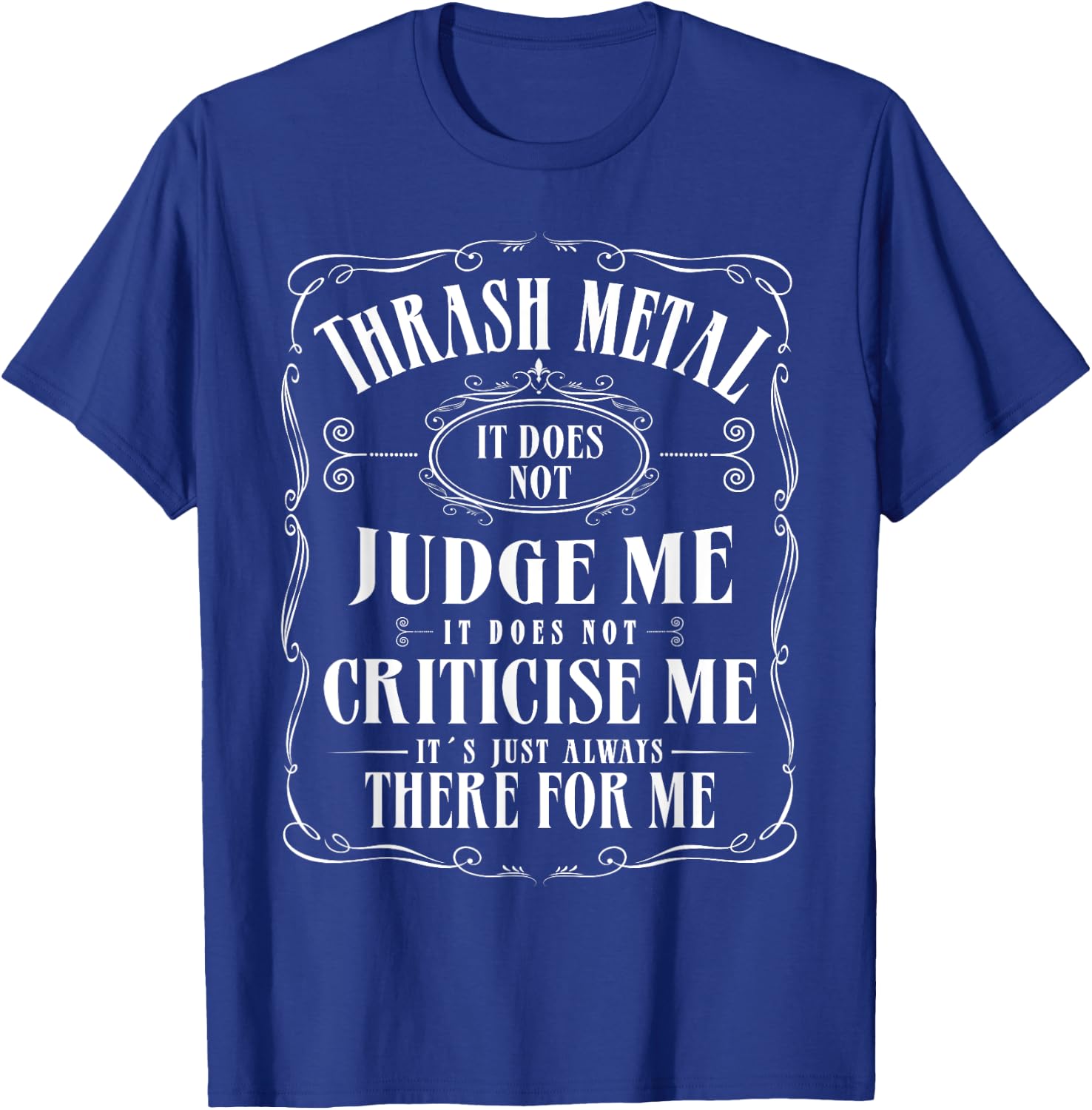 Thrash Metal Band Concert Festival Outfit Thrash Metal T-Shirt - T-Shirt | Royal