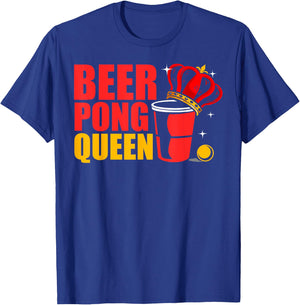 Beer Pong Queen Beer Pong Champion Beer Pong Drinking Games T-Shirt - T-Shirt | Royal