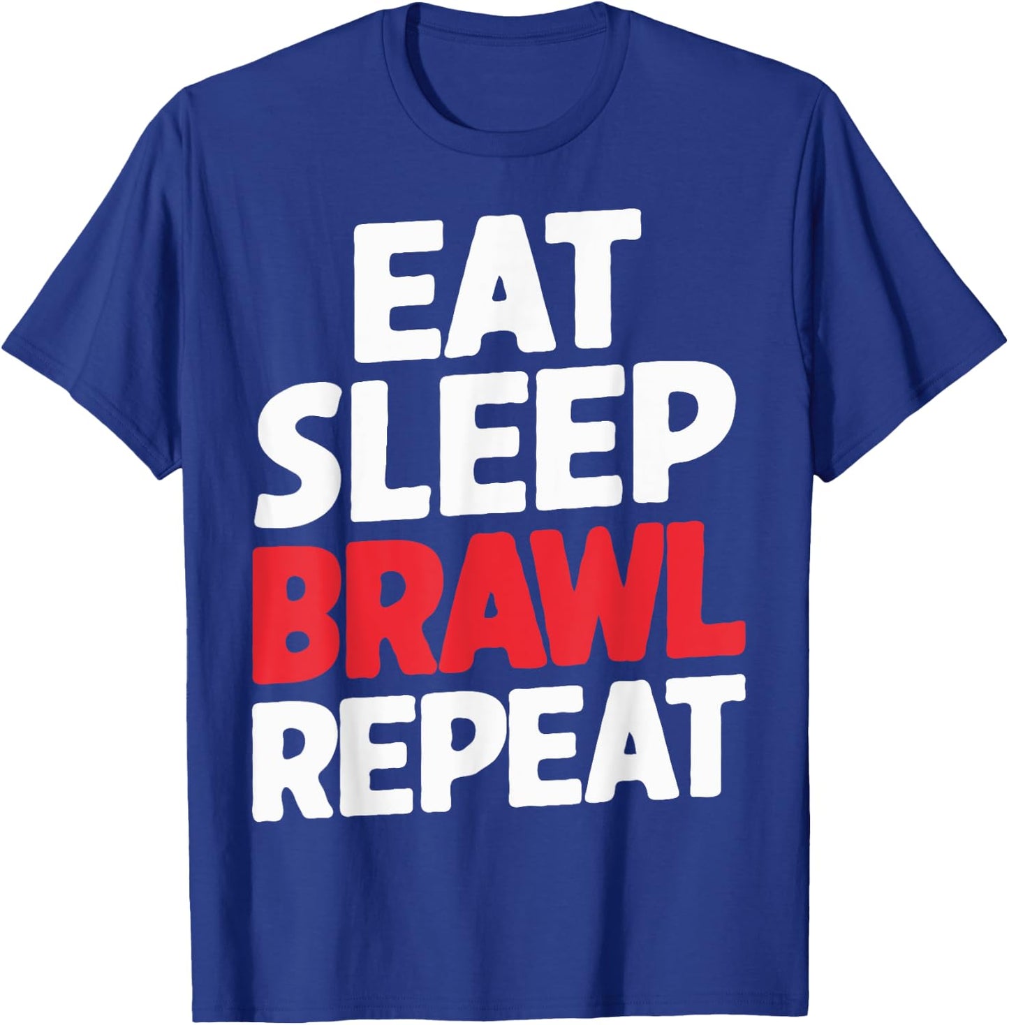 Eat Sleep Brawl Repeat Funny Stars Video Gamer T-Shirt - T-Shirt | Royal