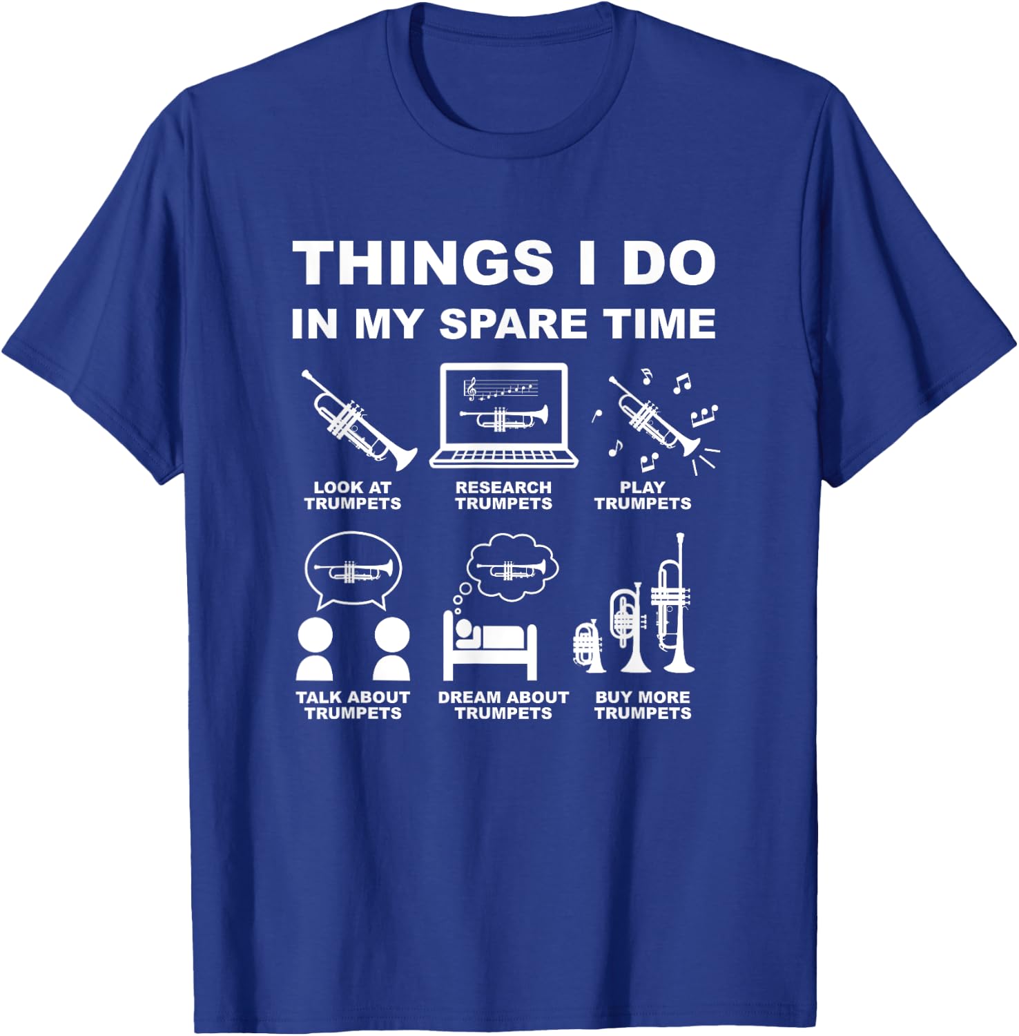 Trumpet Player Things I Do In My Spare Time T-Shirt - T-Shirt | Royal