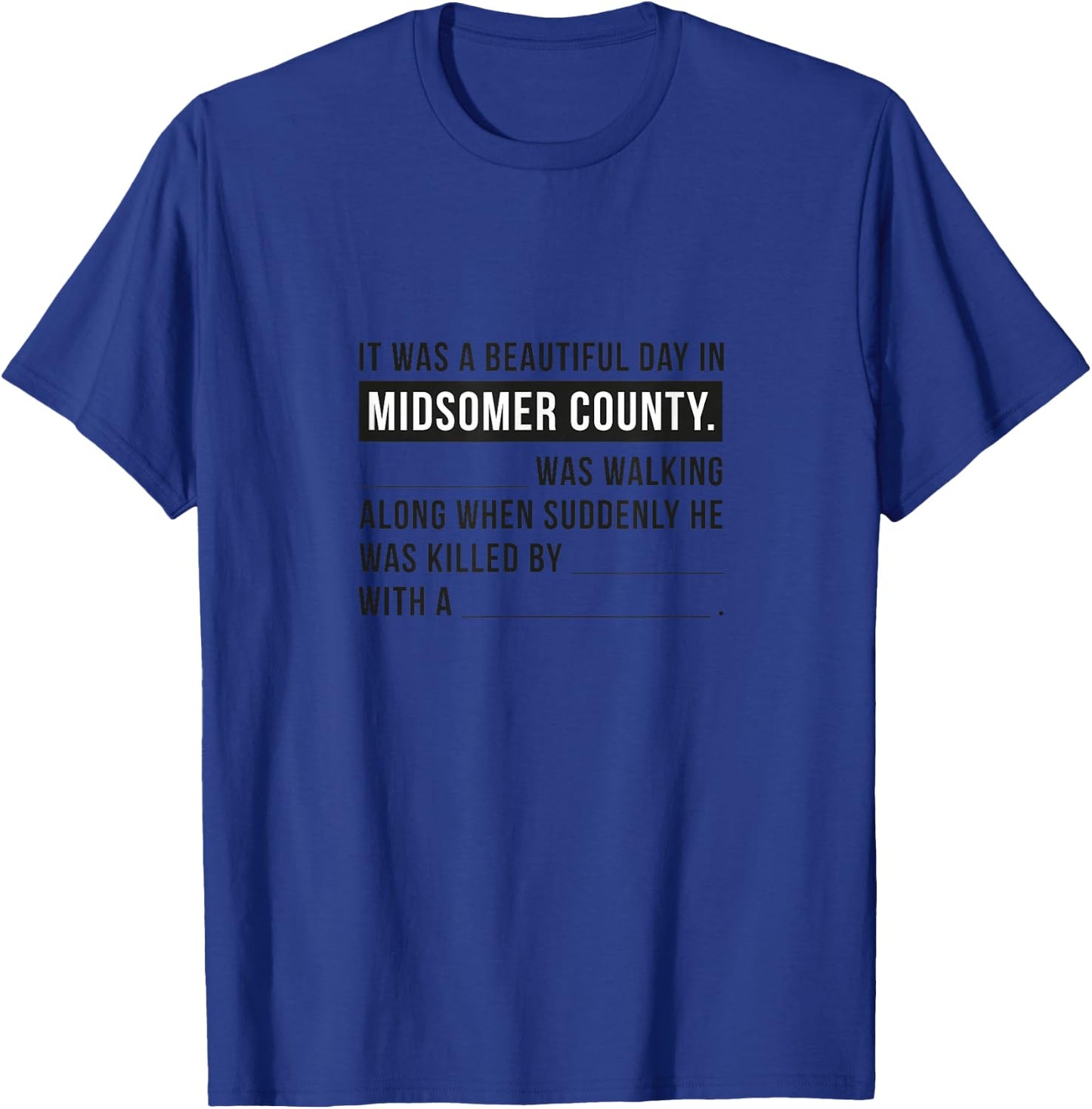 It Was A Beautiful Day ('He' Version) T-Shirt - T-Shirt | Royal