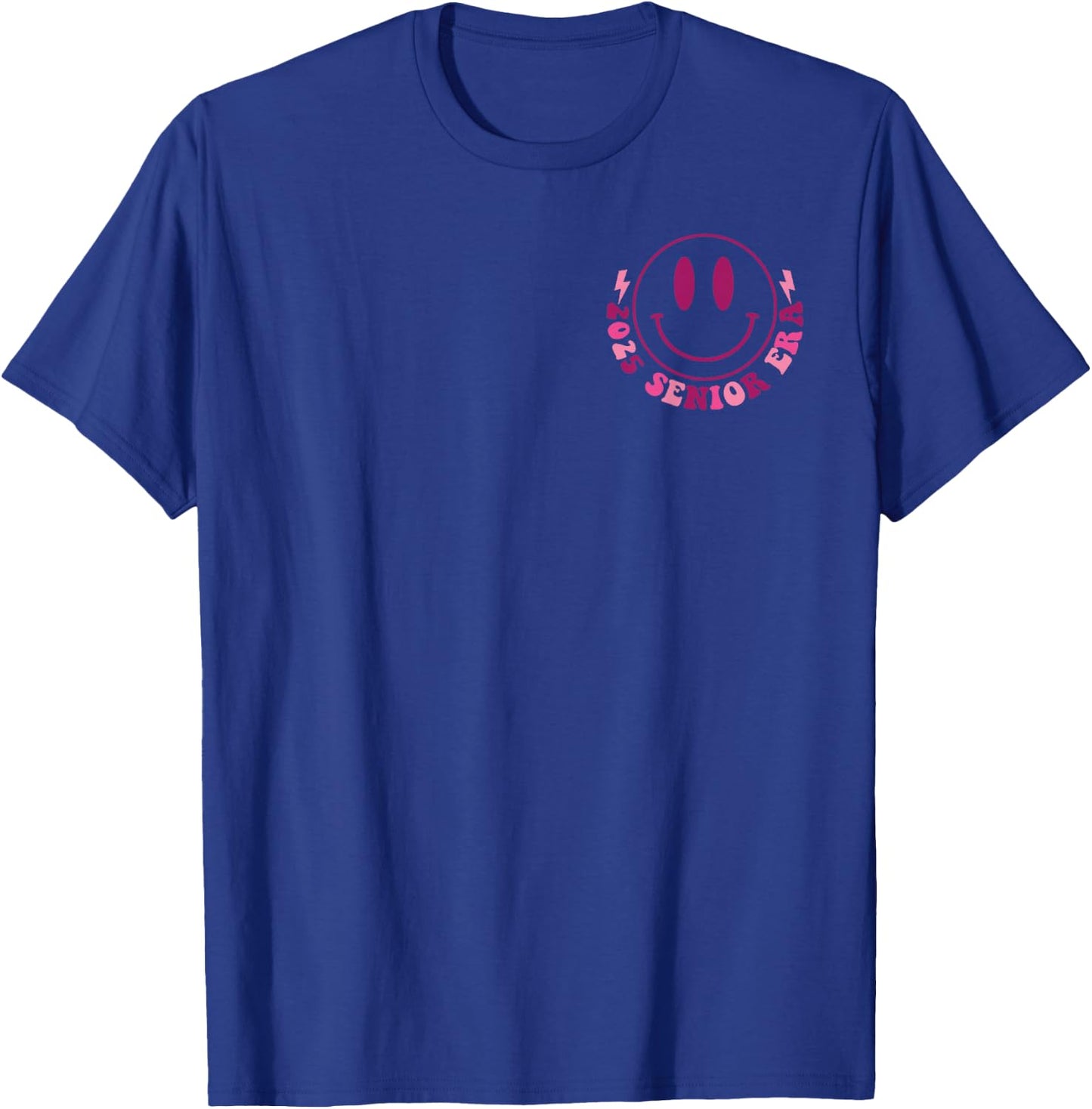 In My Senior Era, 2025 Senior Era, Class Of 2025 (Two Sides) T-Shirt - T-Shirt | Royal