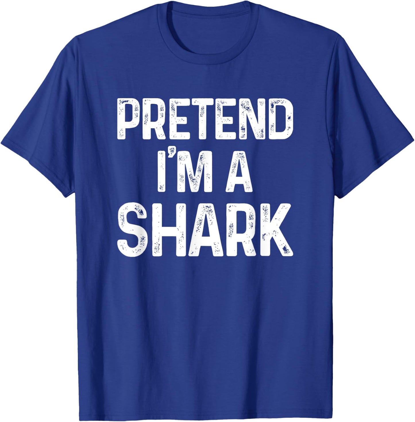 Pretend I'm A Shark Last Minute Funny Halloween Costume T-Shirt - T-Shirt | Royal