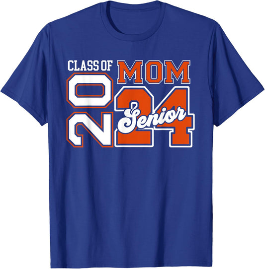 Proud Mom Graduation Outfit Senior Mom Class Of 2024 T-Shirt - T-Shirt | Royal