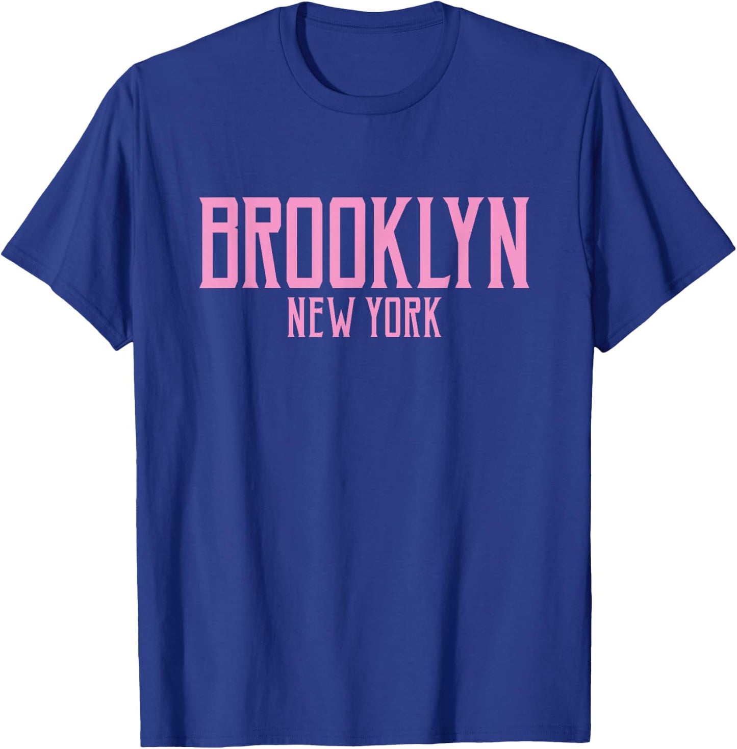 Brooklyn New York Text Pink Print T-Shirt - T-Shirt | Royal
