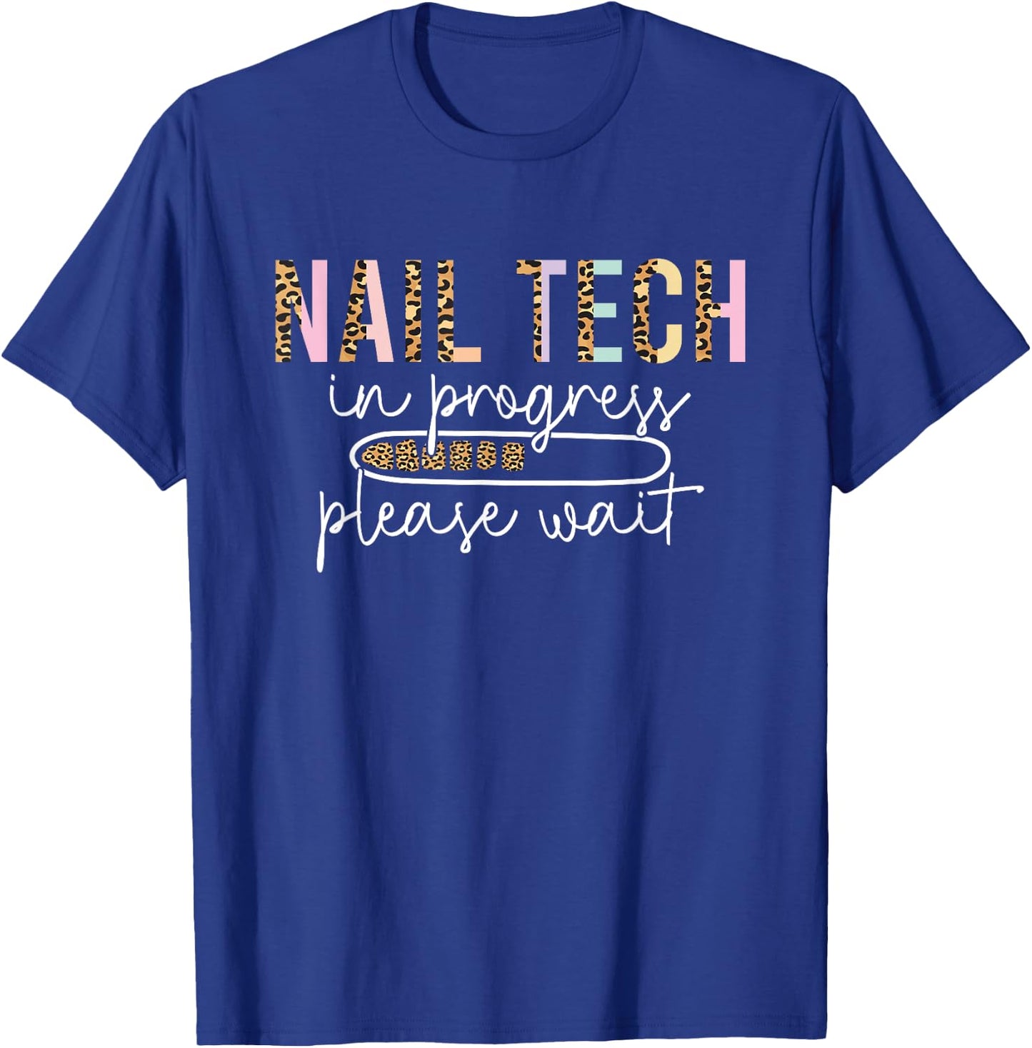 Nail Tech In Training Future Nail Tech T-Shirt - T-Shirt | Royal