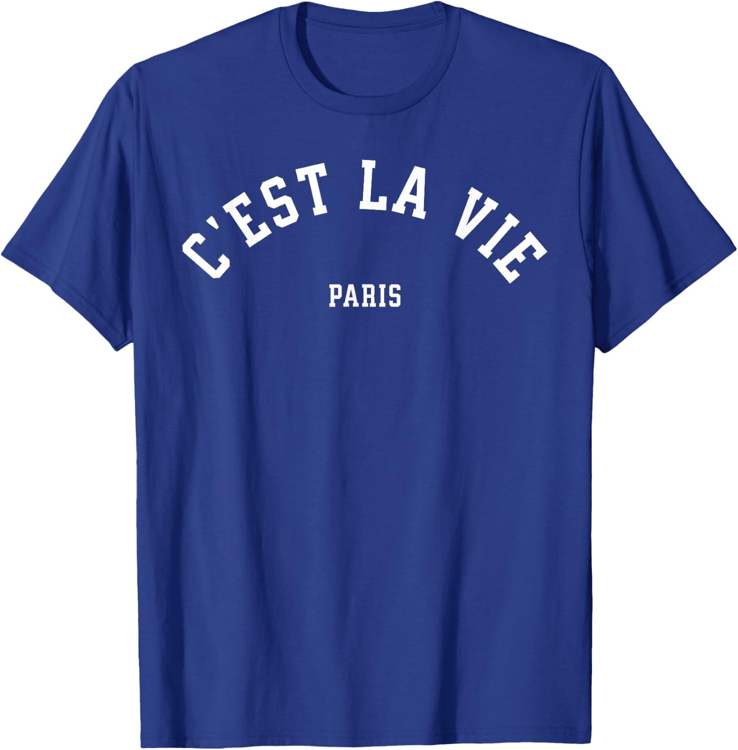 C'est La Vie Paris France Women Men Vintage Summer Graphic T-Shirt - T-Shirt | Royal