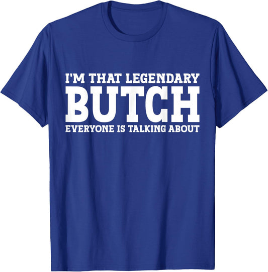 Butch Gifts Butch Personal Name First Name Funny Butch T-Shirt - T-Shirt | Royal