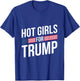 Hot Girls for Trump 2024 President Donald Trump 47 Vote T-Shirt - T-Shirt | Royal