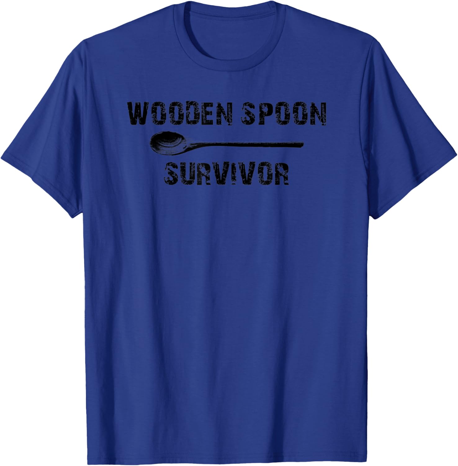 Wooden spoon survivor - Funny wooden spoon shirt T-Shirt - T-Shirt | Royal