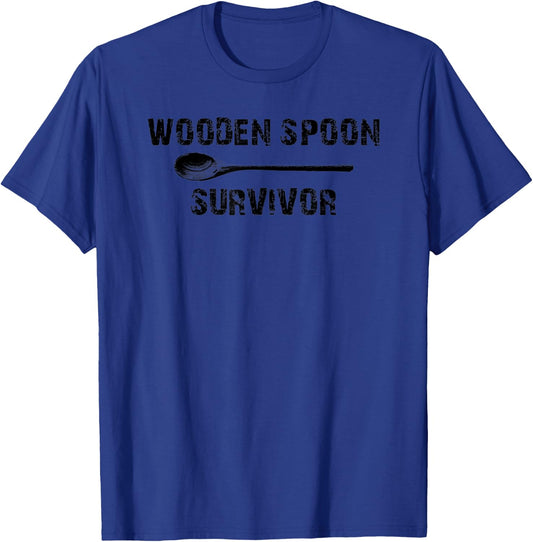 Wooden spoon survivor - Funny wooden spoon shirt T-Shirt - T-Shirt | Royal