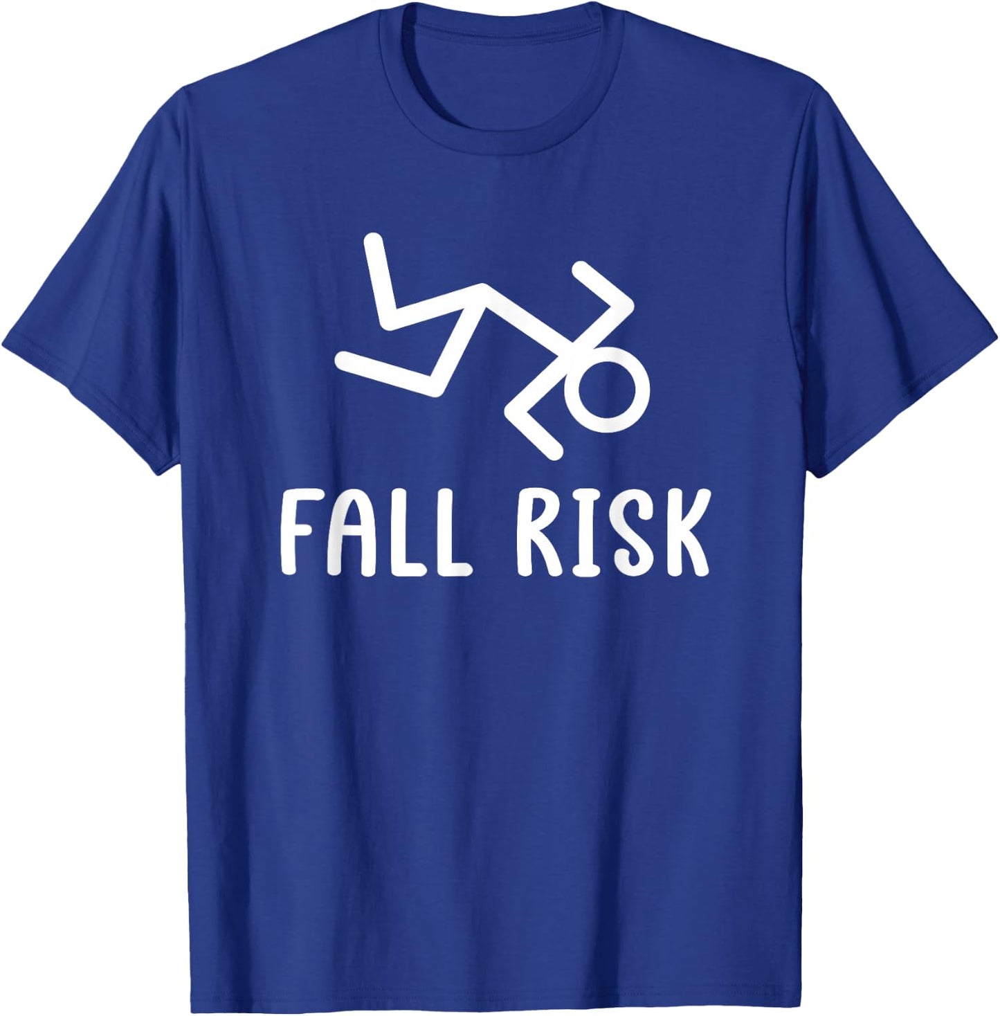 Fall Risk T-Shirt - T-Shirt | Royal