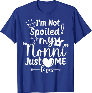 I'm Not Spoiled My Nonni Just Loves Me Italian-American Kids T-Shirt - T-Shirt | Royal