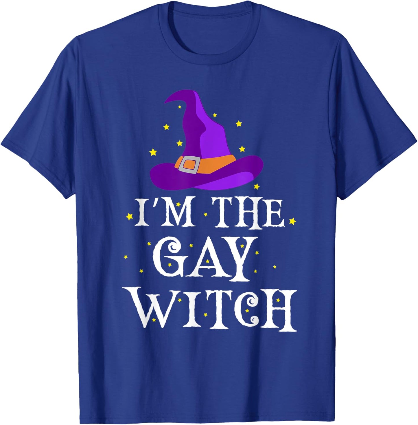 I'm The Gay Witch Halloween Costume | Funny Lesbian Couple T-Shirt - T-Shirt | Royal