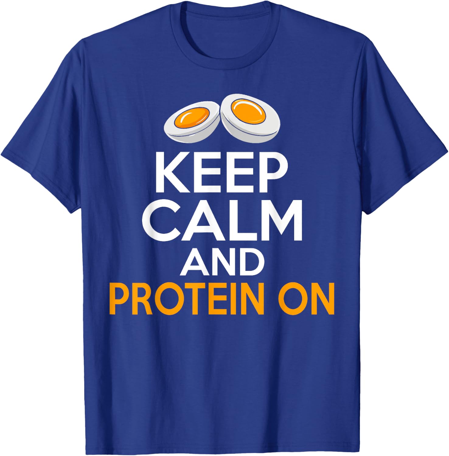 Keep Calm and Protein On Weight Lifting T-Shirt - T-Shirt | Royal