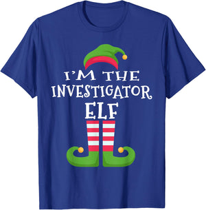 I'm The INVESTIGATOR Elf Family Matching Christmas T-Shirt - T-Shirt | Royal