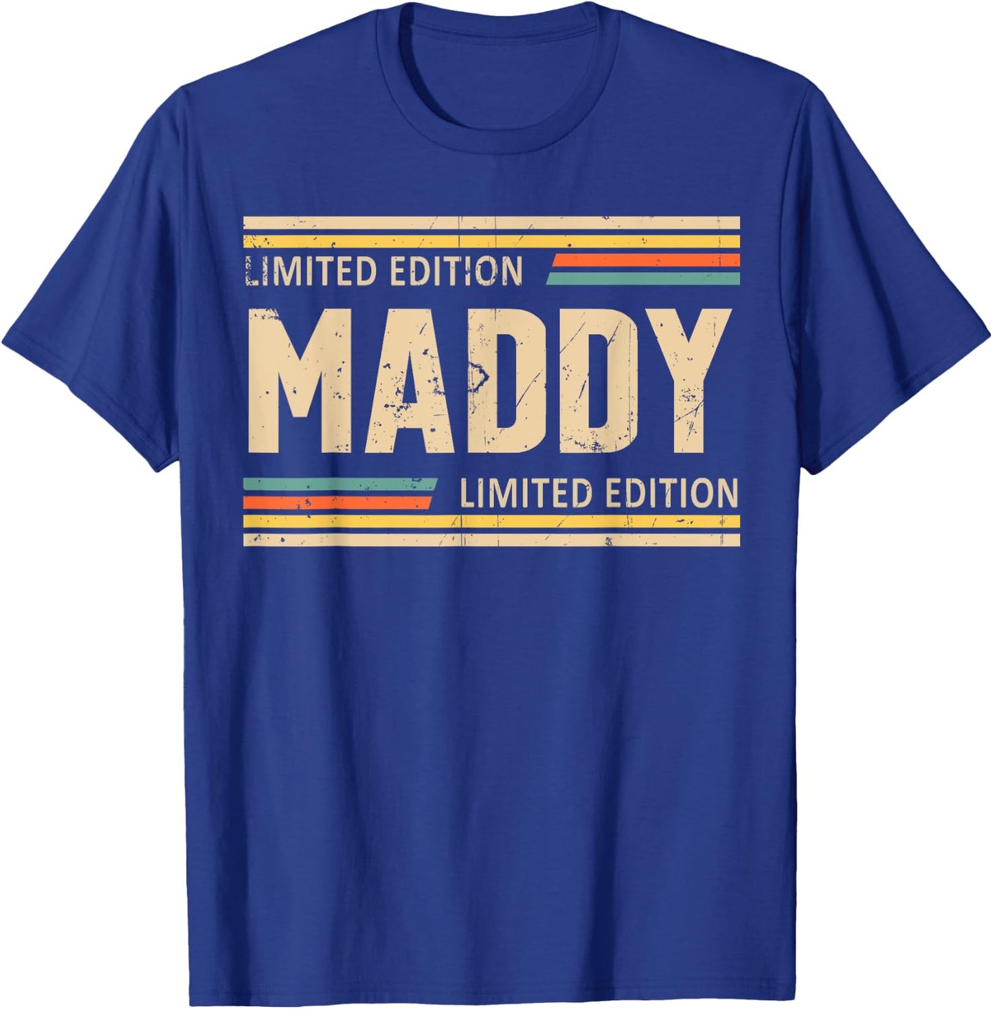 MADDY Limited Edition Shirt MADDY Name Personalized T-Shirt - T-Shirt | Royal
