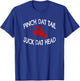 Pinch Dat Tail Suck Dat Head Funny Crawfish Boil T-Shirt - T-Shirt | Royal