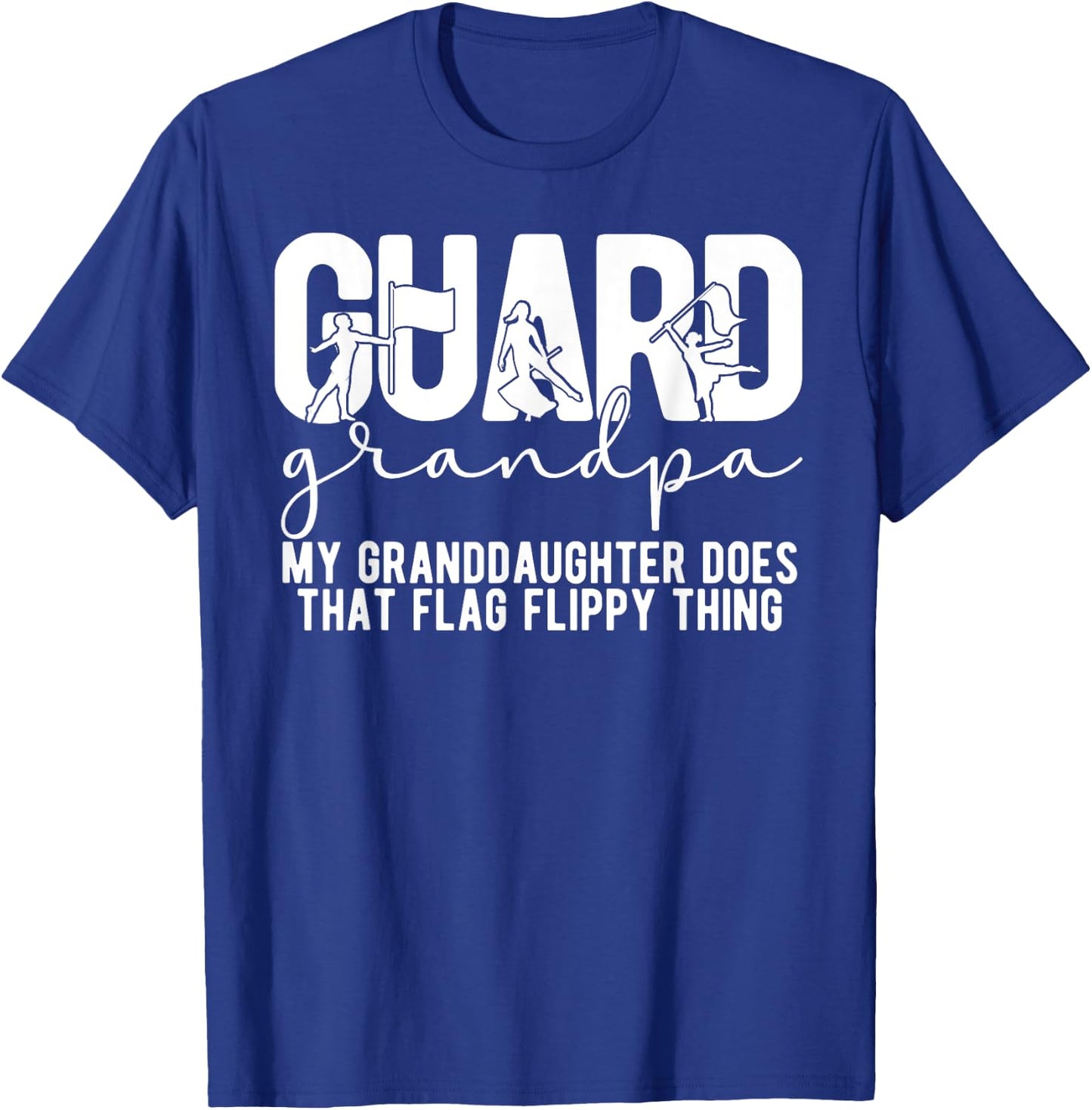 Color Guard Grandpa Funny Grandpa Of A Color Guard Member T-Shirt - T-Shirt | Royal