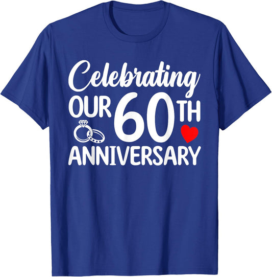 Celebrating Our 60th Wedding Anniversary 60 Year of Marriage T-Shirt - T-Shirt | Royal