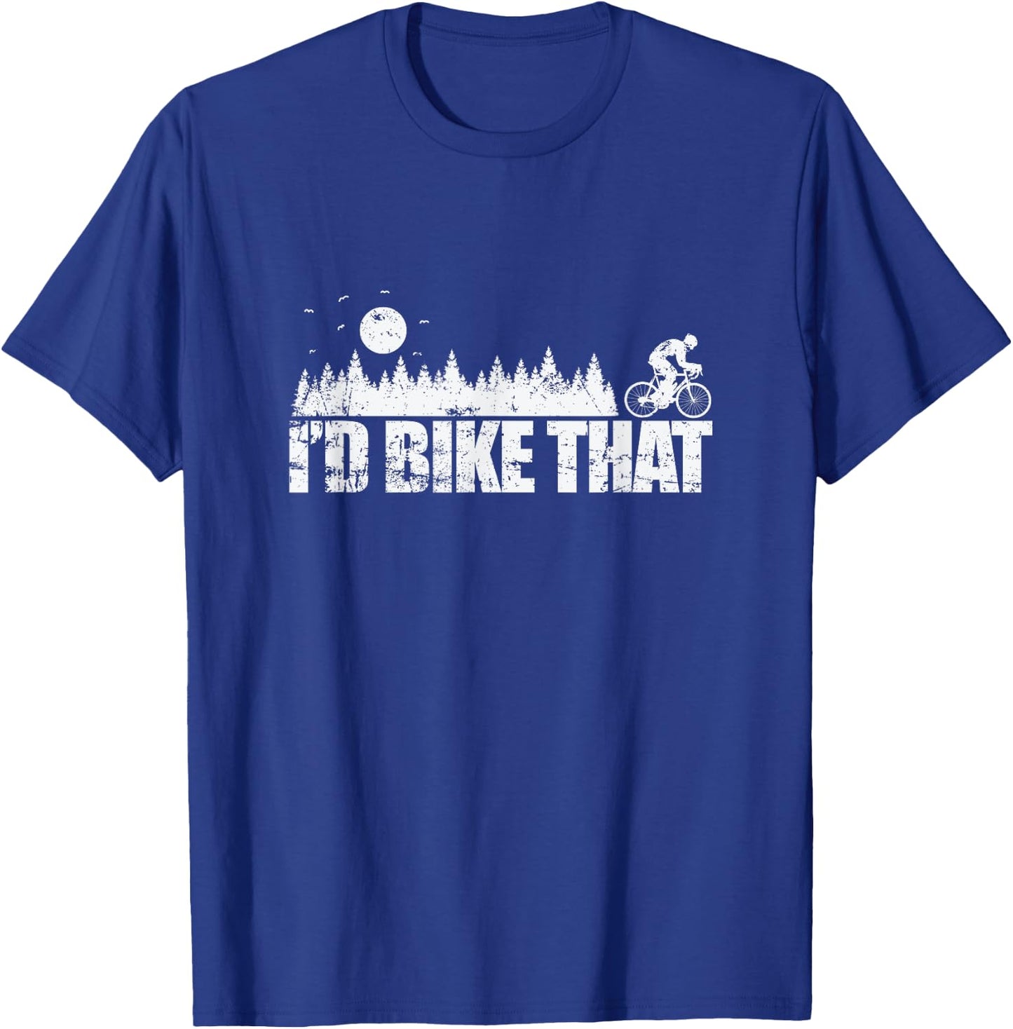 I'd Bike That Cycling fun without any Limits T-Shirt - T-Shirt | Royal