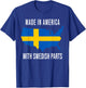 Made In America With Swedish Parts Funny T-Shirt - T-Shirt | Royal