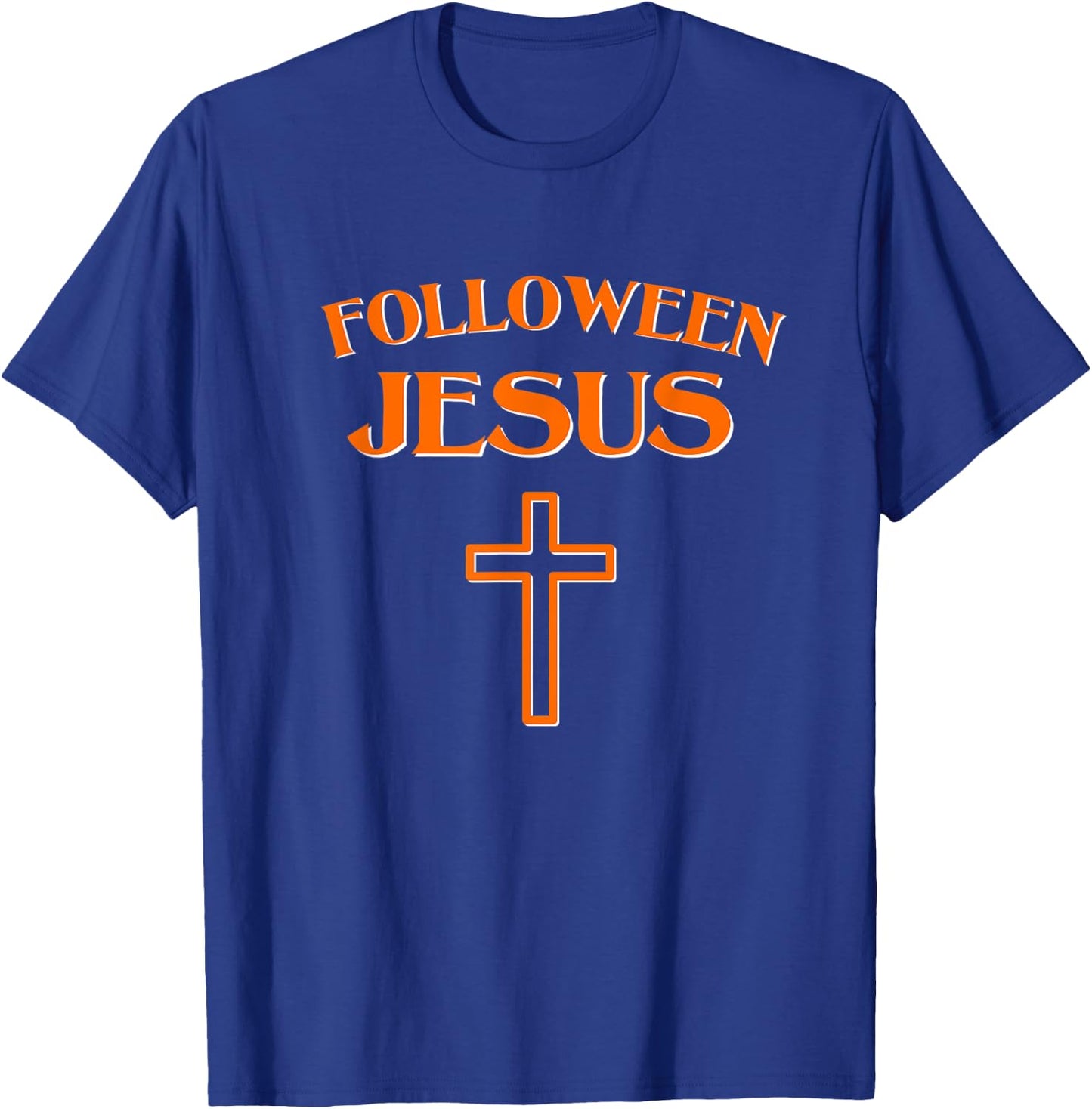 Folloween Jesus Christian Halloween T-Shirt - T-Shirt | Royal