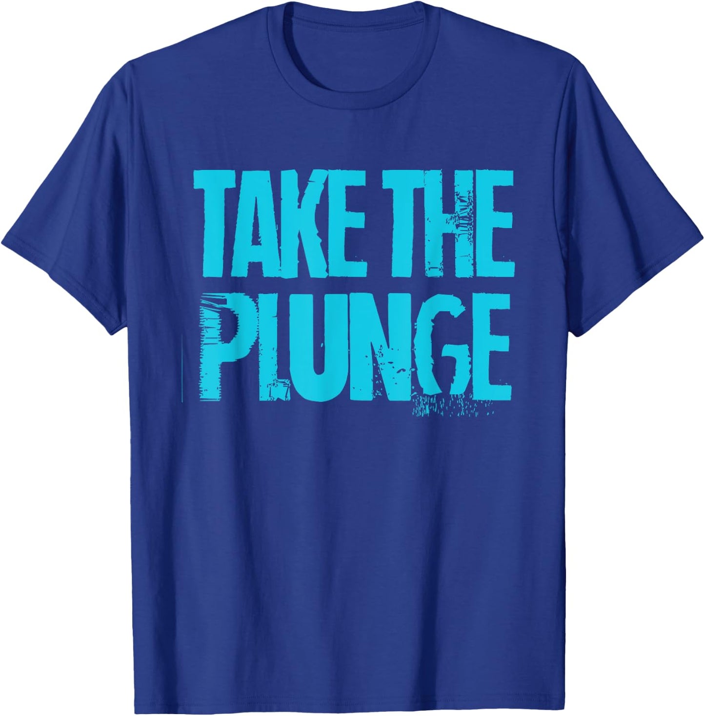 Take The Plunge Cold Plunge Ice Bath T-Shirt - T-Shirt | Royal
