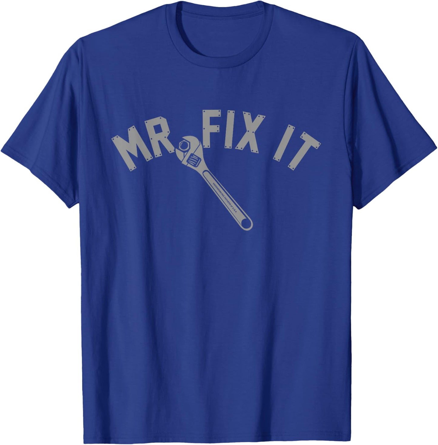 Mr Fix It T-Shirt - T-Shirt | Royal