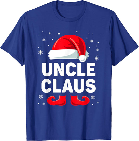 Uncle Claus Christmas Matching Family Group Funny Xmas T-Shirt - T-Shirt | Royal