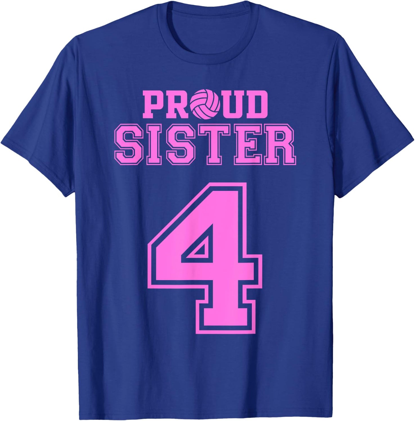 Proud Volleyball Sister Number 4 P T-Shirt - T-Shirt | Royal