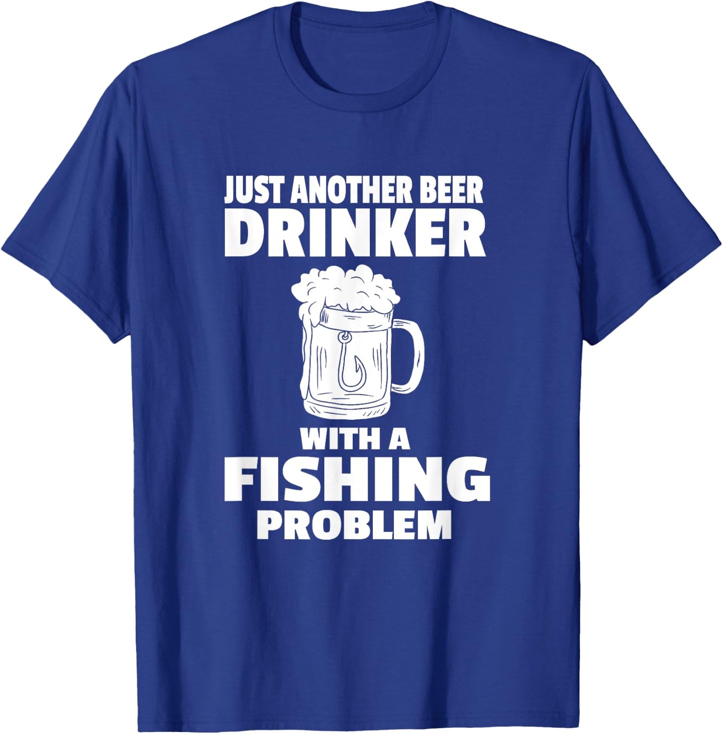 Fishing And Beer Funny Drinking Fisherman Party Hunting T-Shirt - T-Shirt | Royal