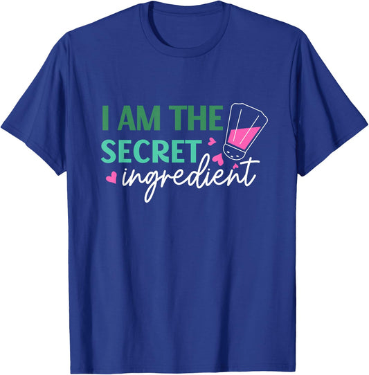 I Am The Secret Ingredient Best Funny Gift Chef T-Shirt - T-Shirt | Royal