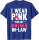 I Wear Pink For My Mother In Law Breast Cancer Awareness T-Shirt - T-Shirt | Royal