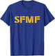 SFMF Military Veteran Phrase T-Shirt - T-Shirt | Royal
