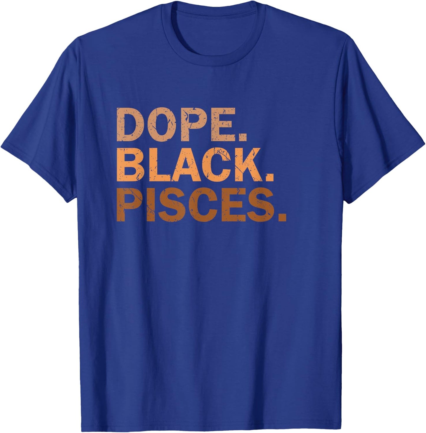 Dope Black Pisces Melanin African Zodiac Pisces T-Shirt - T-Shirt | Royal