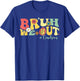 Retro Bruh We Out Teachers Students Summer Break T-Shirt - T-Shirt | Royal